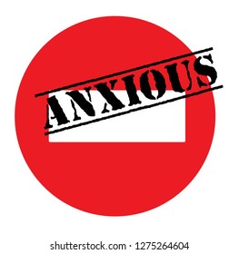 anxious advertising sticker, label, stamp on white