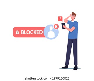 Anxious Male Character with Smartphone Shocked with Internet Account been Blocked. User can not Enter in Social Media Networks due to Blocking Private Page. Cartoon People Vector Illustration