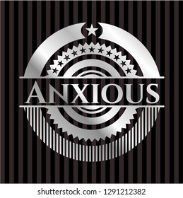 Anxious silver shiny badge
