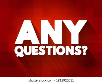 Any Questions Question Text Quote Concept Stock Vector (Royalty Free ...