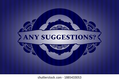 Any suggestions? text inside Blue badge. Bars graceful background. Illustration. 