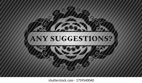 Any suggestions? text inside carbon fiber dark badge. Polymer texture graceful background. Intense illustration. 