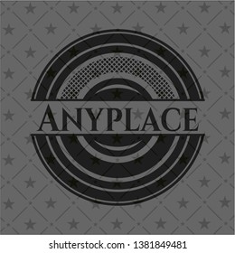 Anyplace dark emblem. Vector Illustration. Detailed.