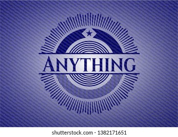Anything emblem with denim texture