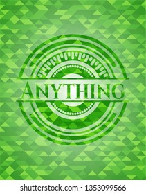 Anything green emblem with triangle mosaic background