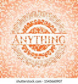 Anything orange mosaic emblem. Vector Illustration. Detailed.