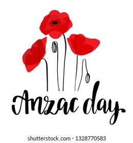 ANZAC DAY. Australia New Zealand Army Corps. Vector lettering text and red poppy flowers on white background