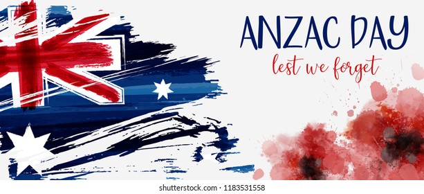 Anzac Day banner with grunge watercolor Australia flag and two red poppy flowers. Remembrance symbol. Lest we forget.