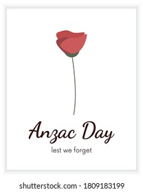 Tarjeta de felicitación de Anzac Day. Fiesta conmemorativa del aniversario. Afiche o diseño de pancartas del día de la conmemoración de la guerra con flor de amapola roja