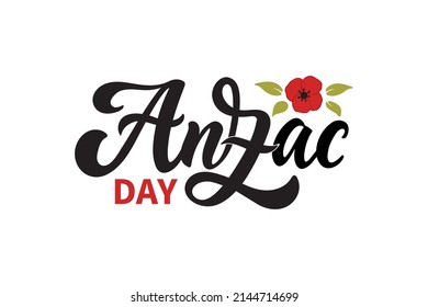 Anzac Day handwritten text and red poppy isolated on white background. Vector illustration for poster, card, print. Hand lettering typography, modern brush calligraphy. Remembrance day 25 April symbol