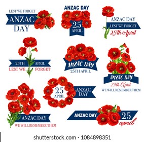 Anzac Day icon with red poppy flower and memorial ribbon. Australian and New Zealand Army Corps Remembrance Day floral symbol of poppy wreath and bunch with Lest We Forget message