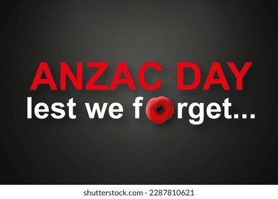 Anzac Day Lest We Forget lettering on a black background. EPS10 vector