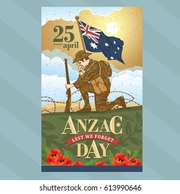 Anzac day. Lest We Forget. Hand drawn of Australian soldier of armed forces under the flag prays for lost comrades against the background of poppy flowers. 
