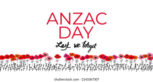 ANZAC DAY. Remembrance day lest we forget. Seamless pattern of red poppies international symbol of peace, text isolated on white. Great for design posters, banner, header for website, card. Vector