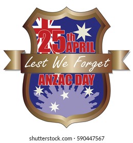 Anzac Day shield design with the Australian Flag. Australia New Zealand Army Corp. Military veteran memorial day.