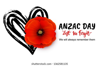 Anzac day vector card with bright red Poppy flower. Lest we forget  hand written lettering.