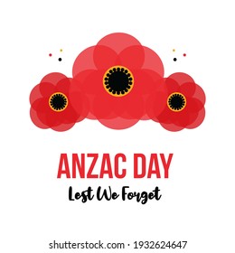 Anzac Day vector card, illustration with poppy flowers. National Day of Remembrance in Australia and New Zealand.