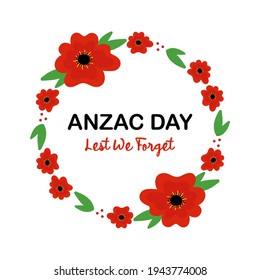 Tarjeta vectorial Anzac Day, ilustración de marco redondo con flores de amapola y hojas verdes. Día Nacional de Recuerdo en Australia y Nueva Zelanda. 25 de abril.
