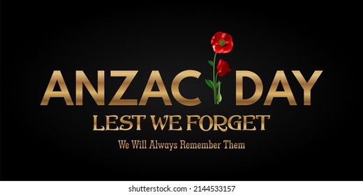 Anzac Day vector illustration with golden text and Red poppies on black background