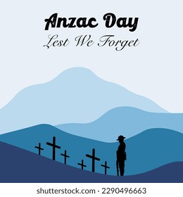 anzac day vector. lest we forget. suitable for card, banner or poster