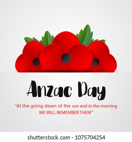 Anzac Day vector poster. Lest We forget. Realistic Red Poppy flower - a symbol of International Day of Remembrance. Vector Illustration EPS 10 file.