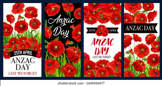 Anzac Remembrance Day poppy flower vector banners, commemorate anniversary of Australian and New Zealand army soldiers and war veterans. Red poppies floral wreath with Lest We Forget memorial ribbons