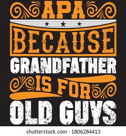 apa because grandfather is for old guys. you can download vector file