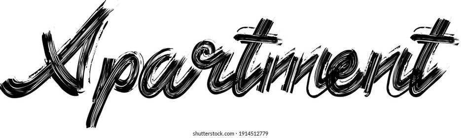 Apartment Brush Hand written Typography script letter font drawn phrase Black Text decorative  on the White background for sayings