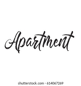 apartment, text design. Vector calligraphy. Typography poster. Usable as background.