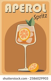 Aperol Spritz Cocktail retro poster. Popular alcohol drink. Vintage flat vector illustration for bar cart, pub, restaurant, kitchen wall art print.