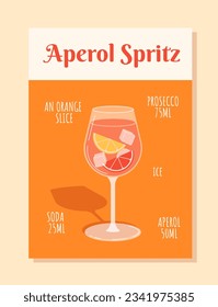 Aperol Spritz Konzept intgredients. Orangefarbene Scheiben, Prosecco, Natronlauge und Aperol, Eis. Poster mit Cocktail in Glas. Kaltes alkoholisches Getränk und Getränk. Cartoon-Flavektor-Vektorgrafik