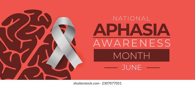 Aphasia Awareness Month. Observed yearly in June. EPS10 Vector banner or poster.