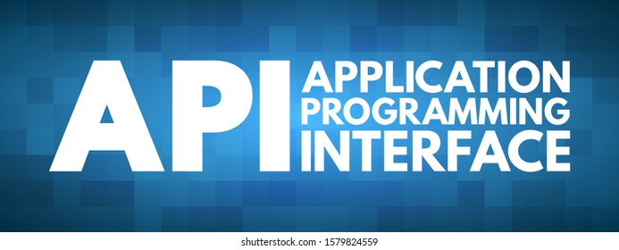 API Application Programming Interface - connection between computers or between computer programs, acronym text concept background