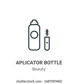Aplicator bottle outline vector icon. Thin line black aplicator bottle icon, flat vector simple element illustration from editable beauty concept isolated stroke on white background