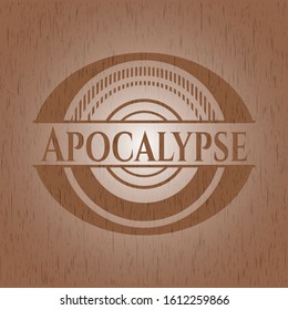 Apocalypse vintage wood emblem. Vector Illustration.