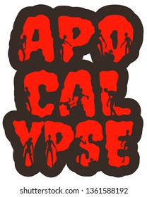 Apocalypse word and silhouettes on them. Halloween theme sticker