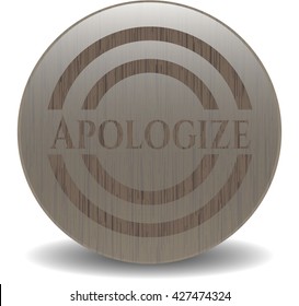 Apologize badge with wood background