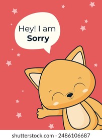 Apologize card. little kitten and inscription Hey I'm sorry. Cute baby cat apologize.