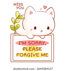 Peça desculpas com o gatinho triste. Inscrição Desculpe, por favor me perdoe.  Um gatinho bonito se desculpa. Ilustração vetorial EPS8 