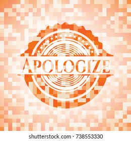 Apologize orange mosaic emblem with background