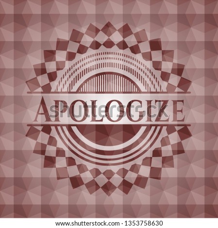 Apologize red seamless badge with geometric background.