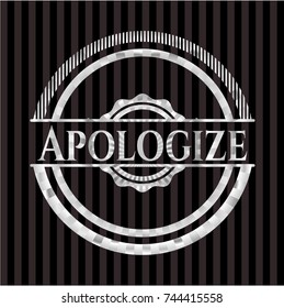 Apologize silver badge or emblem
