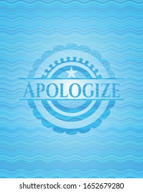 Apologize water representation badge background. Vector Illustration. Detailed.