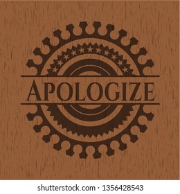 Apologize wood signboards