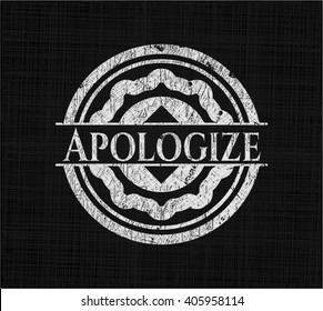 Apologize written on a chalkboard