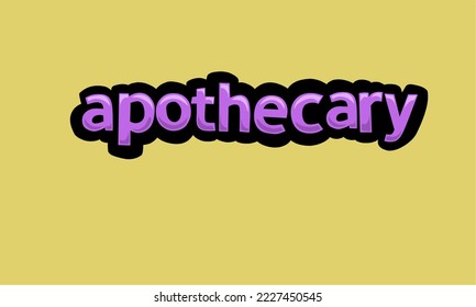 APOSTHECARY writing vector design on a yellow background very simple and very cool