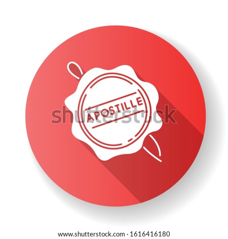 Apostille wax seal red flat design long shadow glyph icon. Notary services stamp mark. Legalization. Notarization. Notarized document. Validation, confirmation. Silhouette RGB color illustration