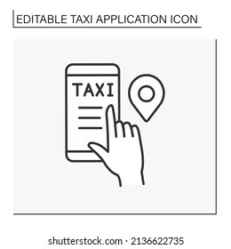Icono de línea de aplicación. Aplicación digital moderna para pedido de taxi. Aplicación en smartphone. Concepto de aplicación de taxi. Ilustración vectorial aislada. Trazo editable