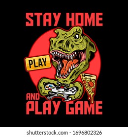 Apparel print design for gamer and geeks with T rex angry dinosaur which play video game on joystick gamepad and with quarantine message "Stay home play game". Mascot logo vector design illustration.