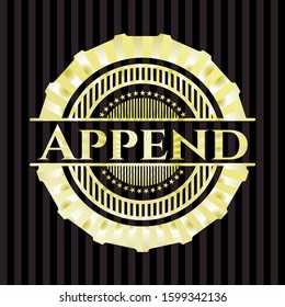 Append gold badge or emblem. Vector Illustration. Detailed.